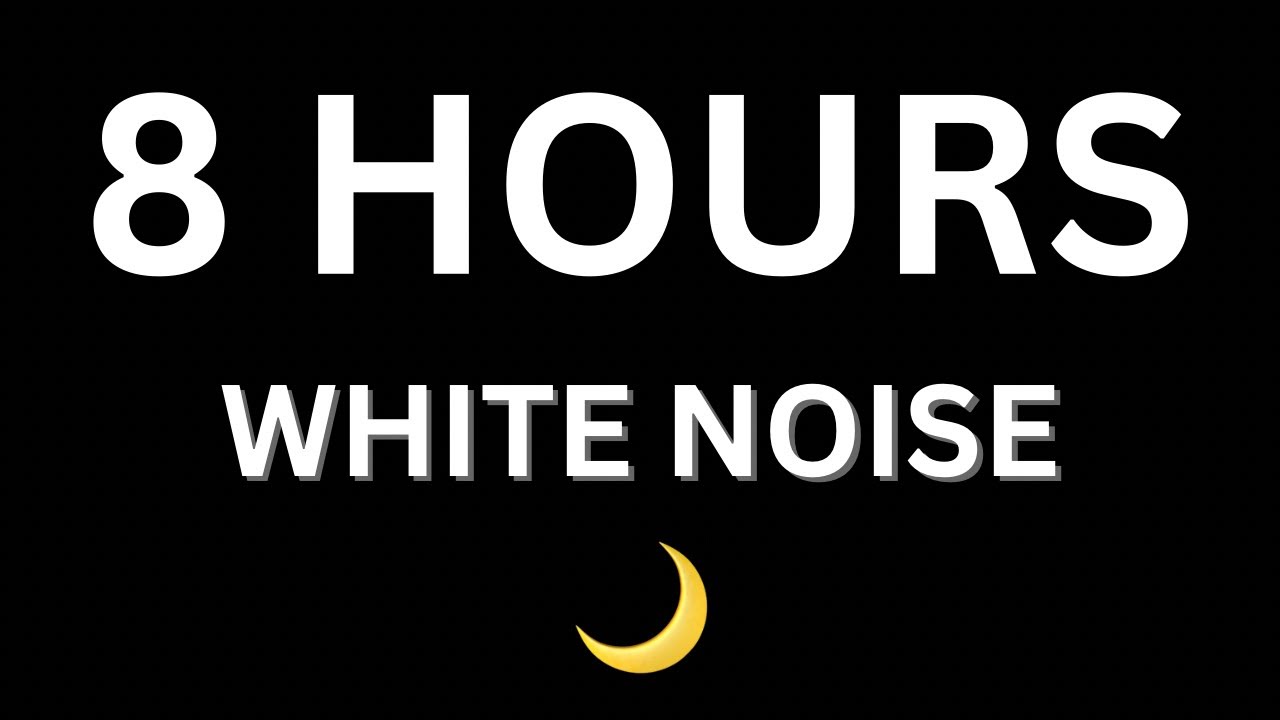 8 Hours White Noise Black Screen for Deep Sleep 🌙 No Ads | Fall Asleep Fast & Stay Asleep 