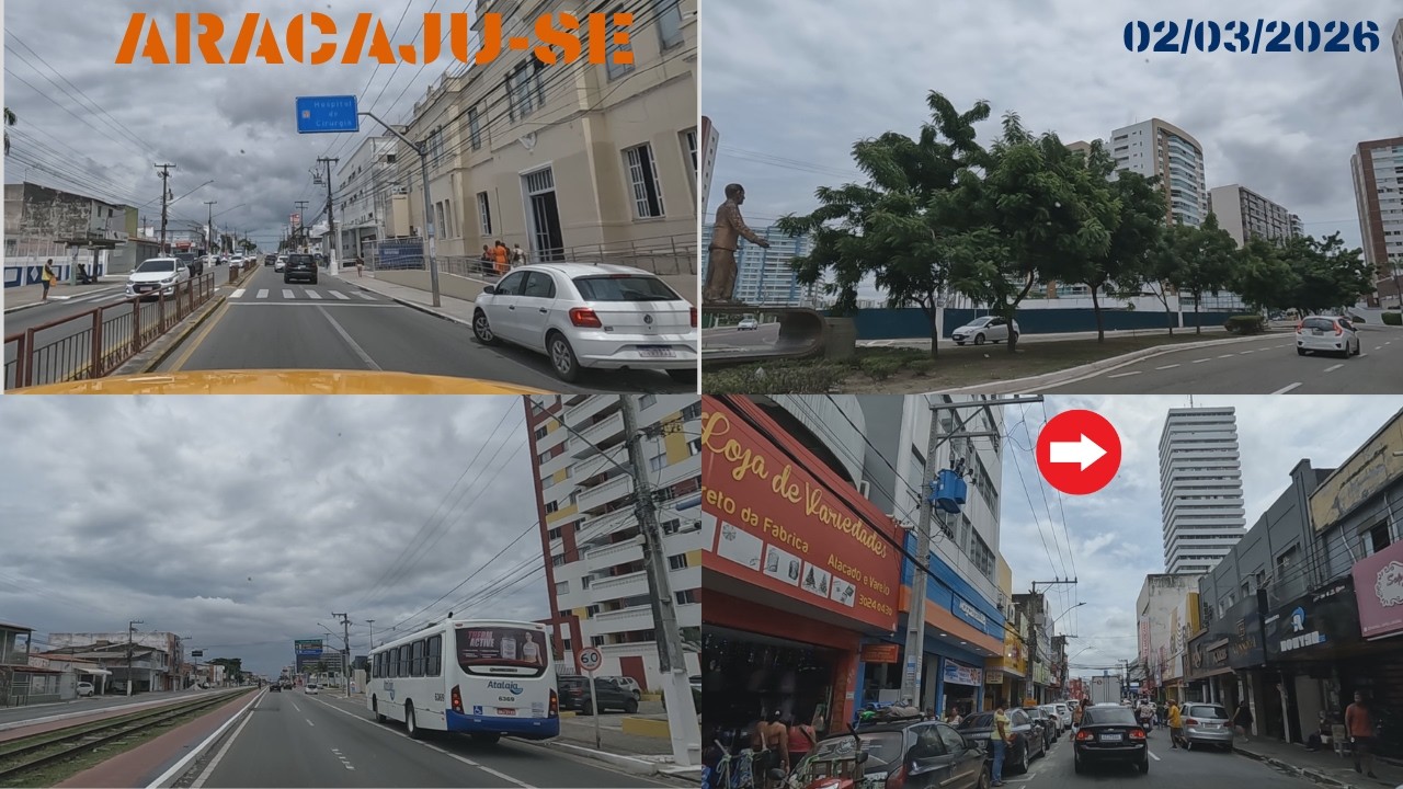 ARACAJU-SE. Bairros Zona Sul, Centro e Zona Oeste. Gravado em 02/03/2026.