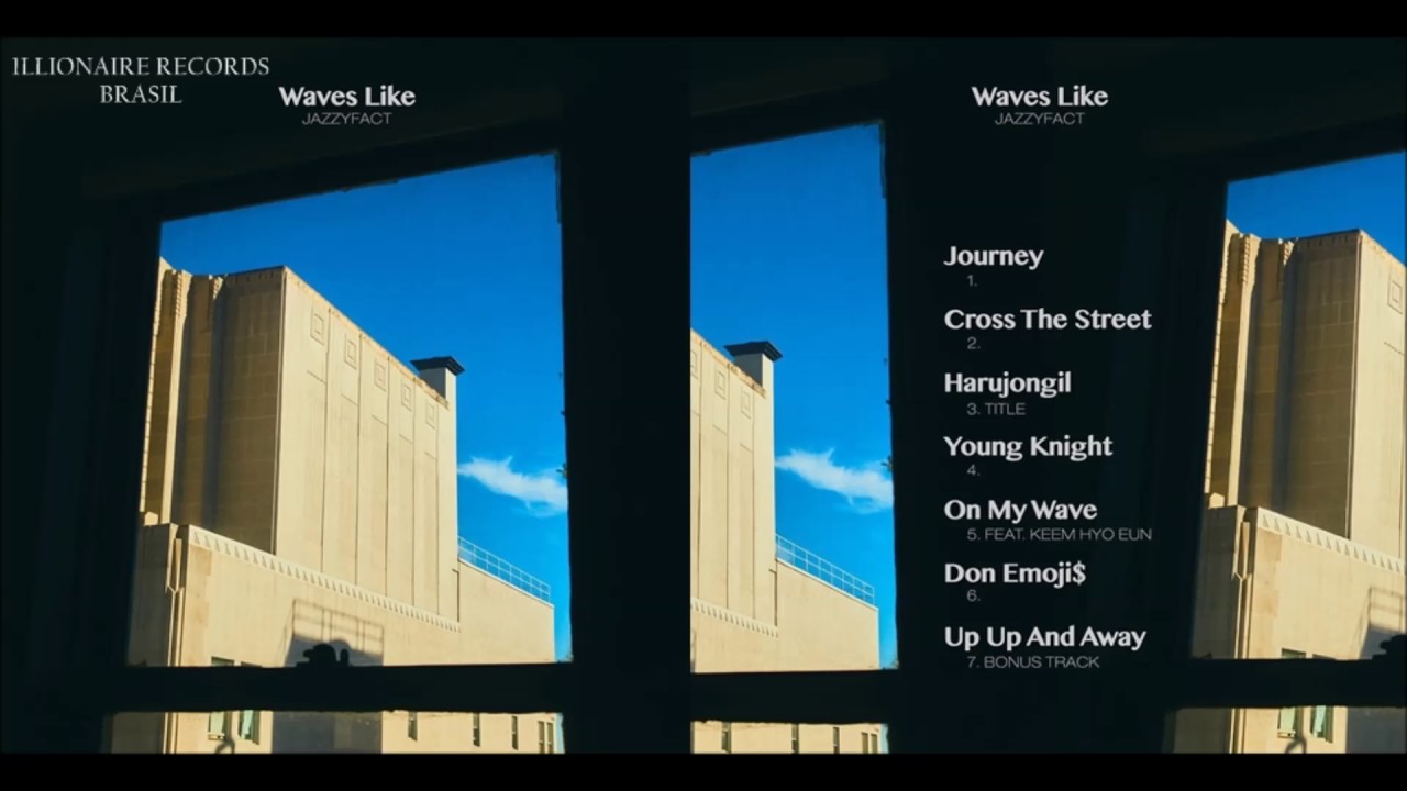 [FULL ALBUM] - 재지팩트 (jazzyfact) - Waves Like