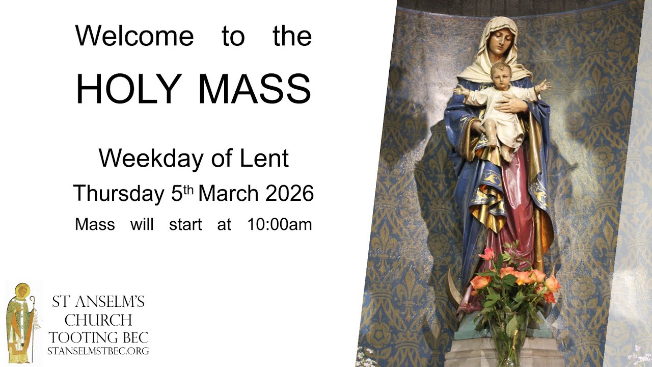 Holy Mass - Weekday of Lent - 5th March 2026