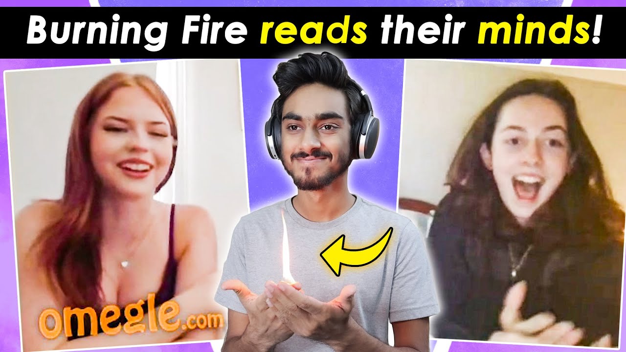I used Fire and Water to read their minds on OMEGLE! | They freaked out!