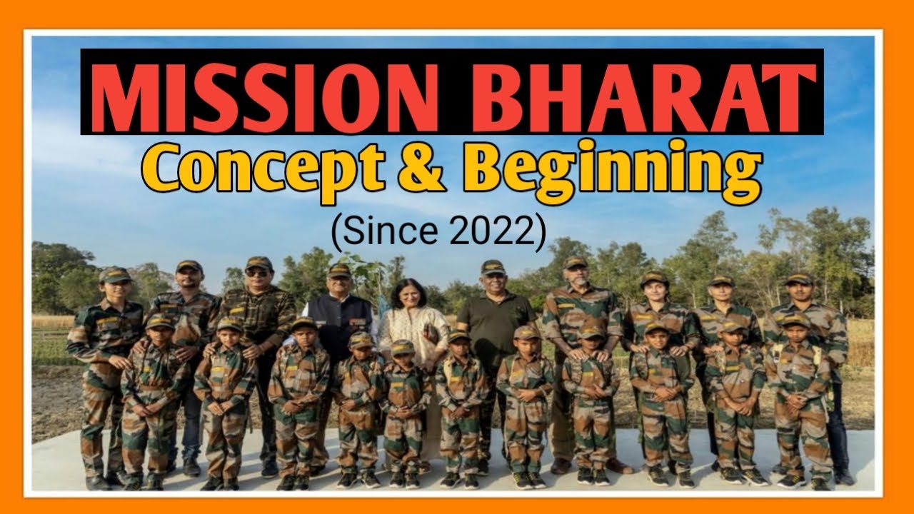 MISSION BHARAT Concept & Beginning (Since 2022)