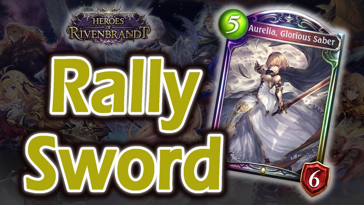 Buffed Aurelia is kind of insane【Shadowverse/Heroes of Rivenbrandt】