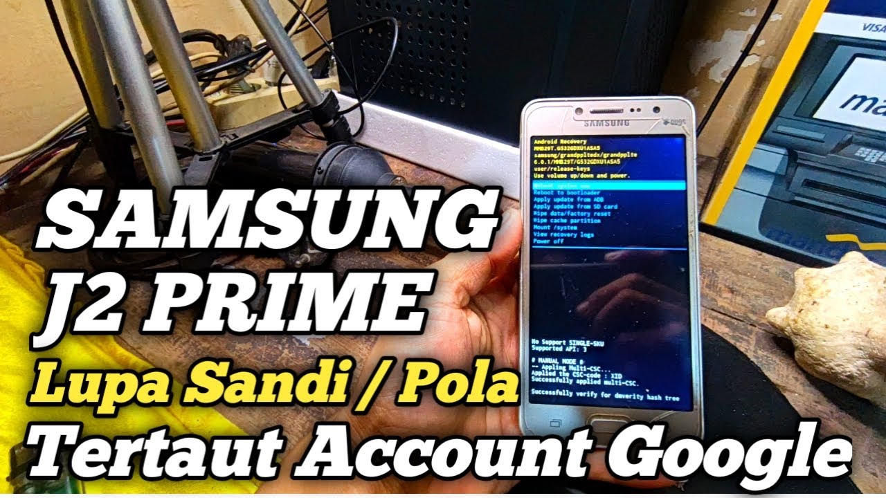 SAMSUNG J2 PRIME Lupa pola/sandi, tertaut akun google tanpa komputer, tanpa uncloktool 