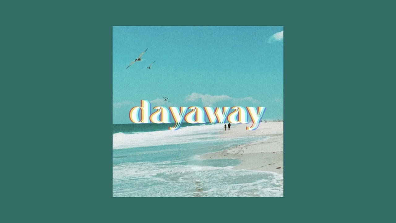 Dayaway - Dayaway (Full EP)
