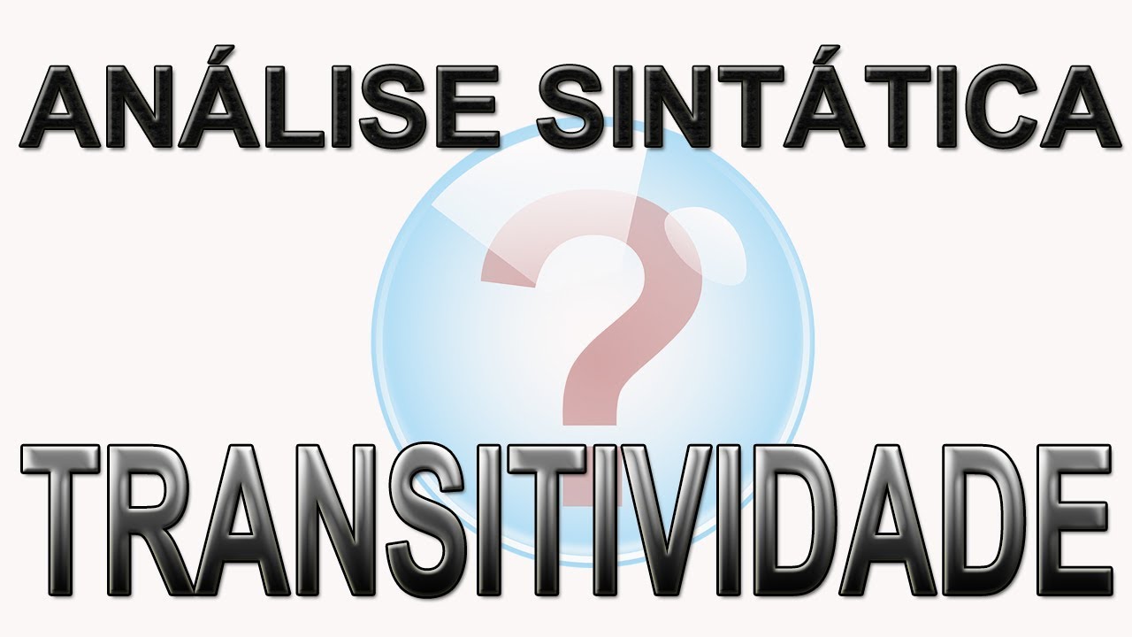 Transitividade Verbal