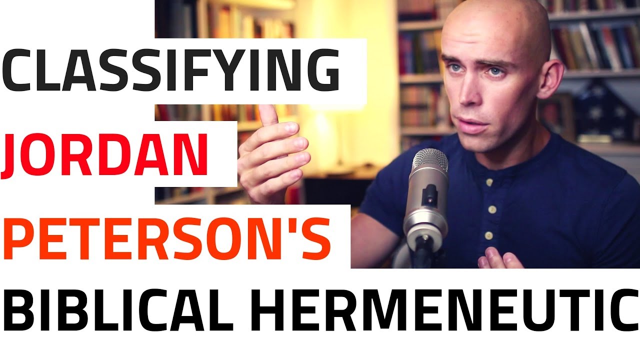 Classifying Jordan Peterson's Biblical Hermeneutic