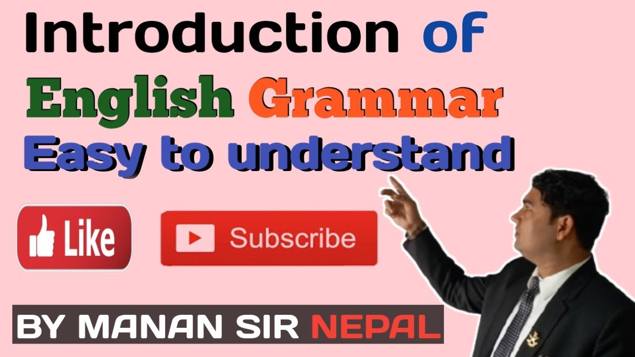 Introduction of  English Grammar