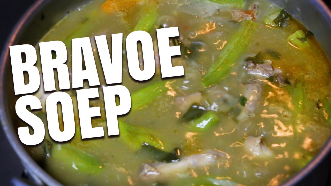 Recept : Bravoe Soep | Tong Tong Bravoe | Cooking | Food & Travel