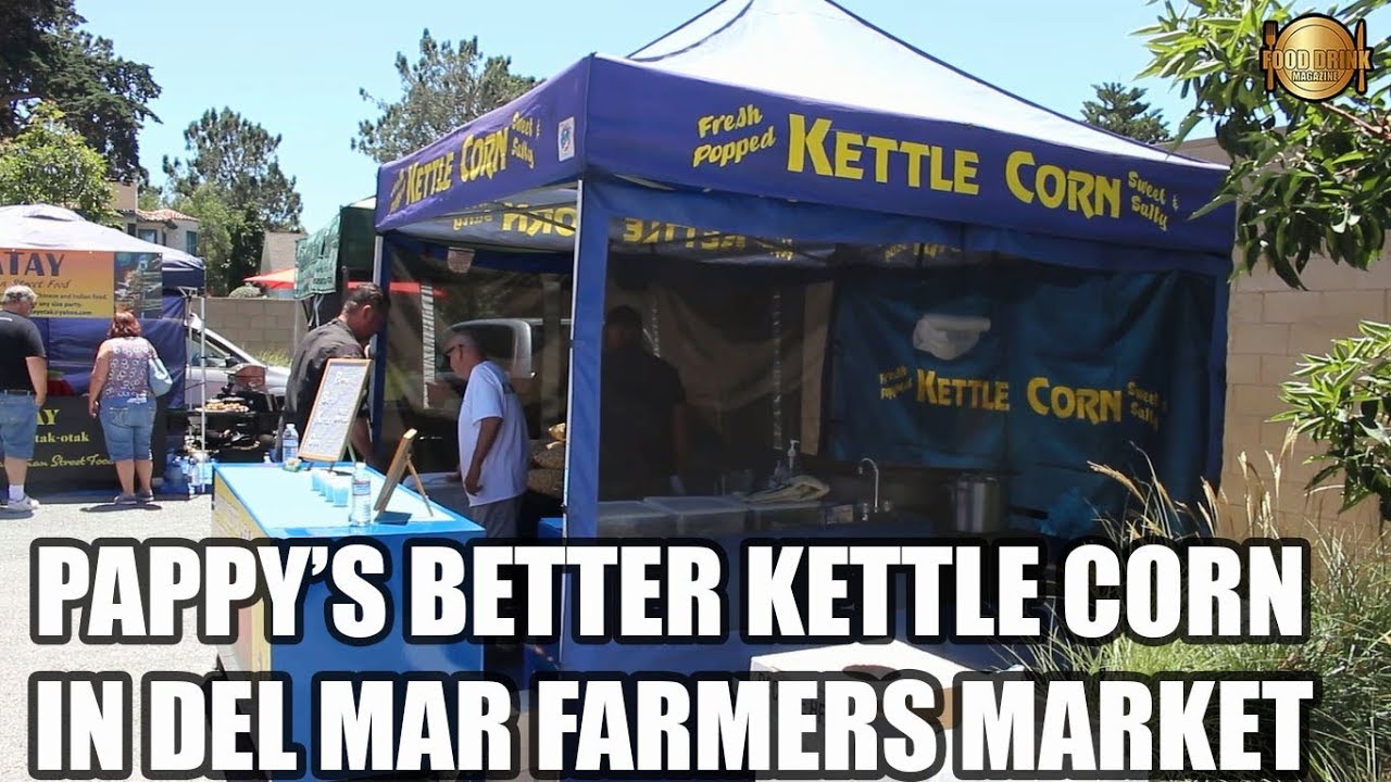 Pappy's Better Kettle Corn in Del Mar Farmers Market
