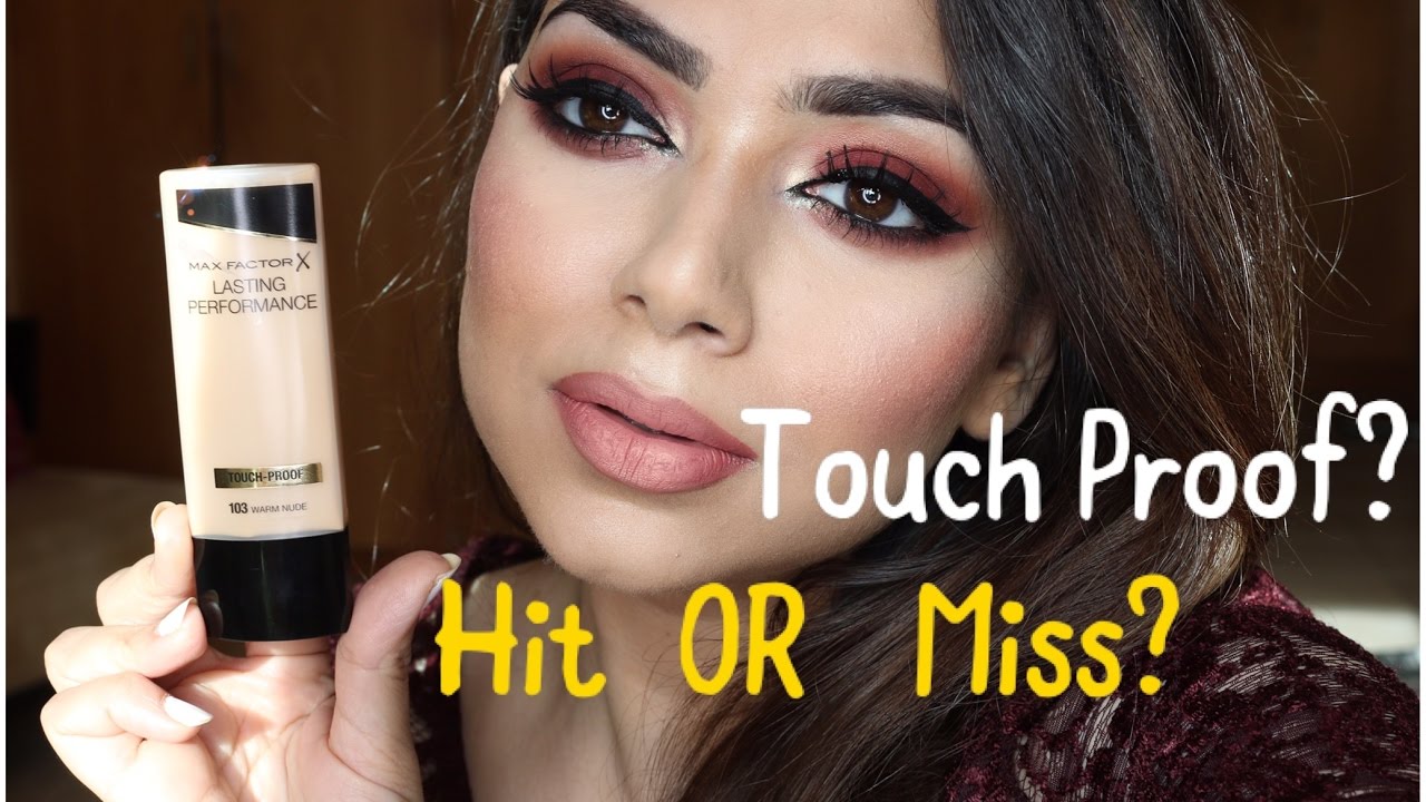 TOUCH & TRANSFER PROOF FOUNDATION?  MAX FACTOR LASTING PERFORMANCE FOUNDATION - REVIEW