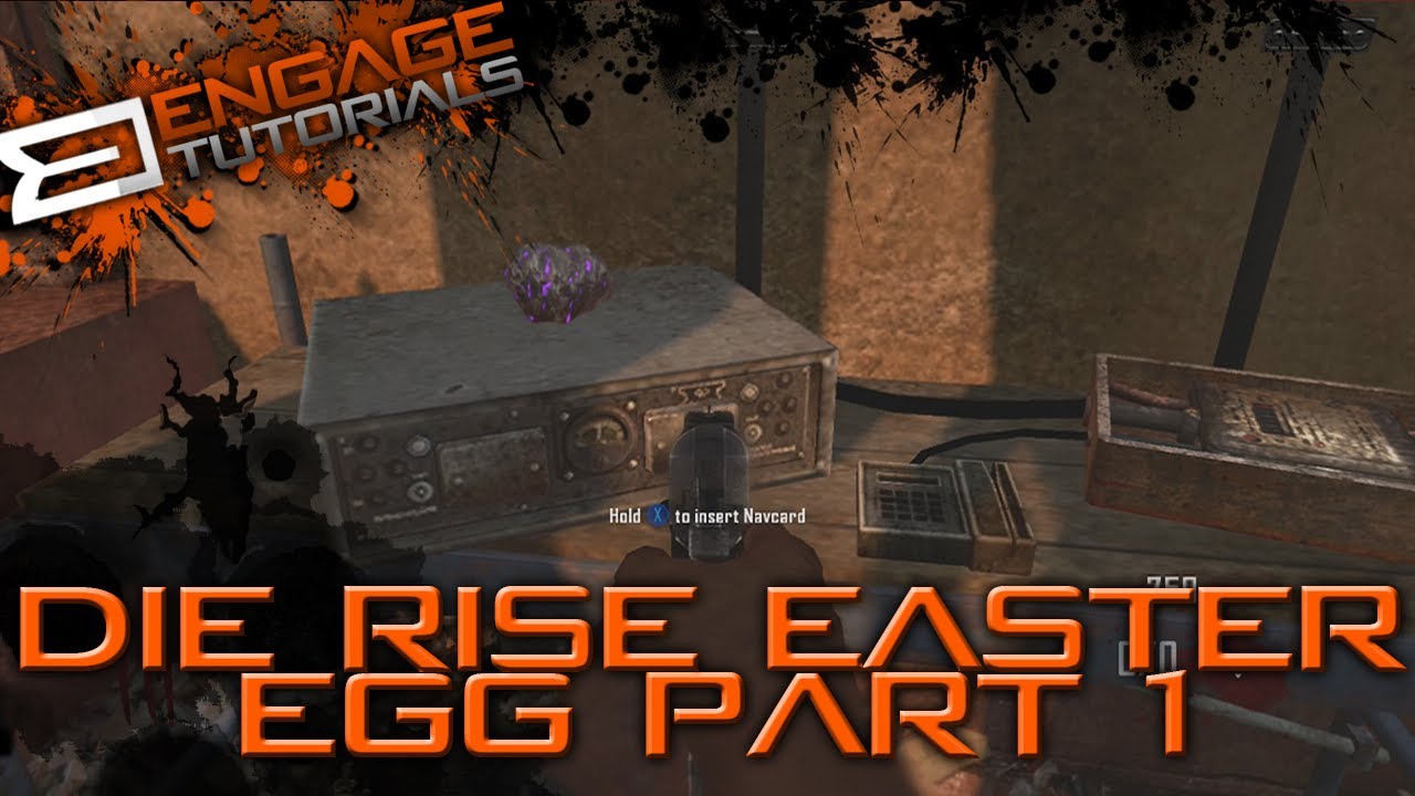Die Rise - High Maintenance Easter Egg Tutorial - Part 1 (Nav Card Table)