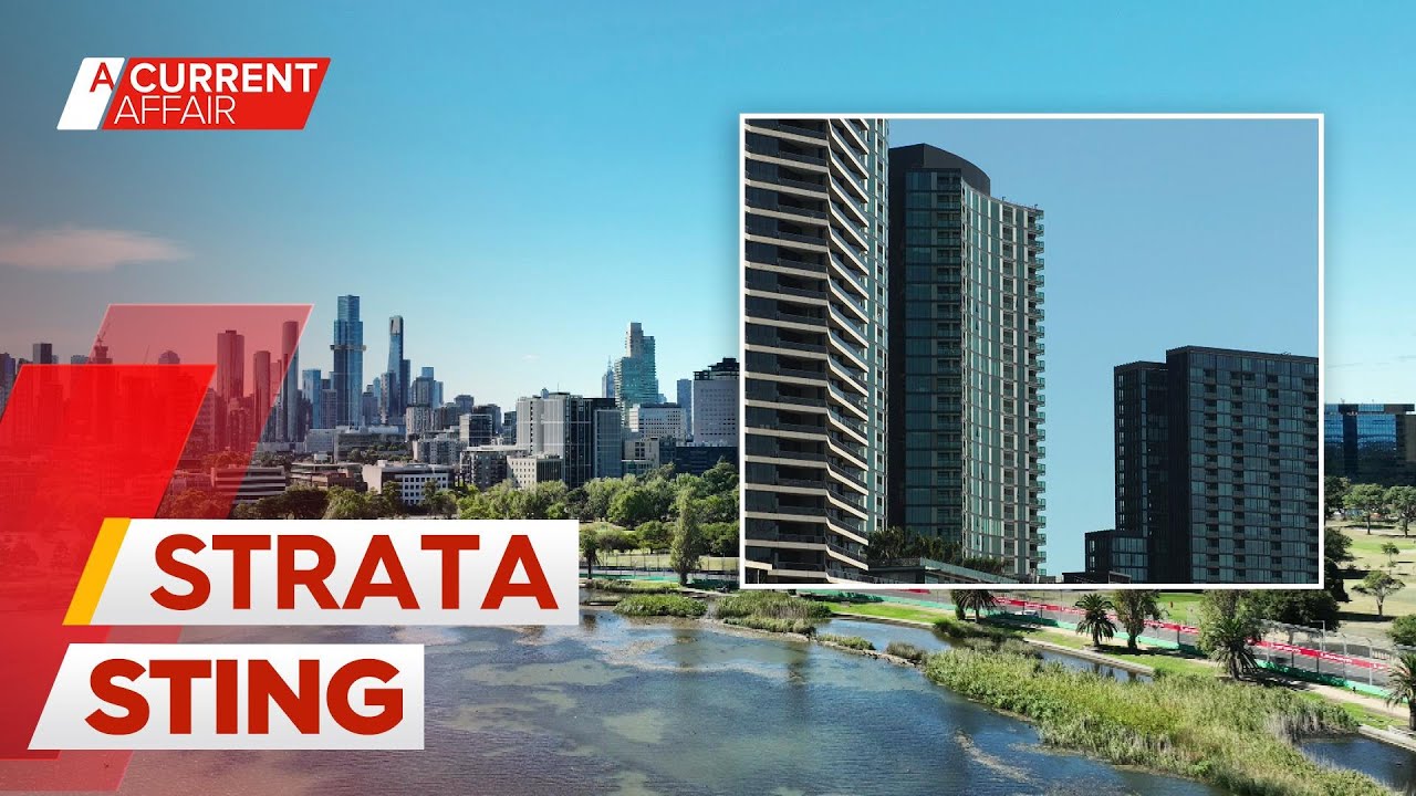Strata fees crippling apartment owners | A Current Affair
