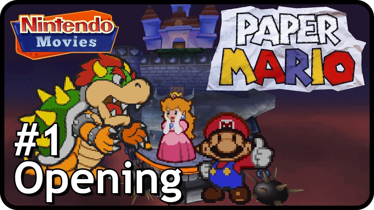 Paper Mario - Episode 1 - Opening