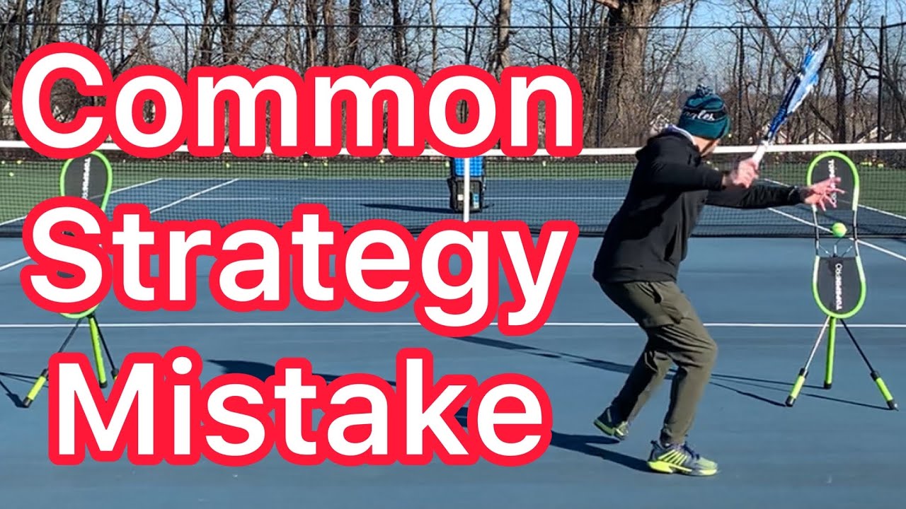 Avoid This Common Strategy Mistake (Win More Tennis Matches)