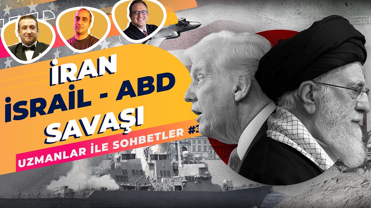 İran - İsrail - ABD Savaşı