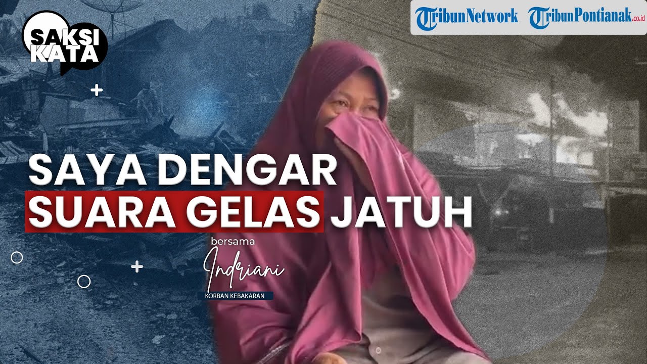 SAKSI MATA KISAHKAN DETIK-DETIK 10 RUKO HANGUS DI PASAR SIMPANG EMPAT SAMBAS
