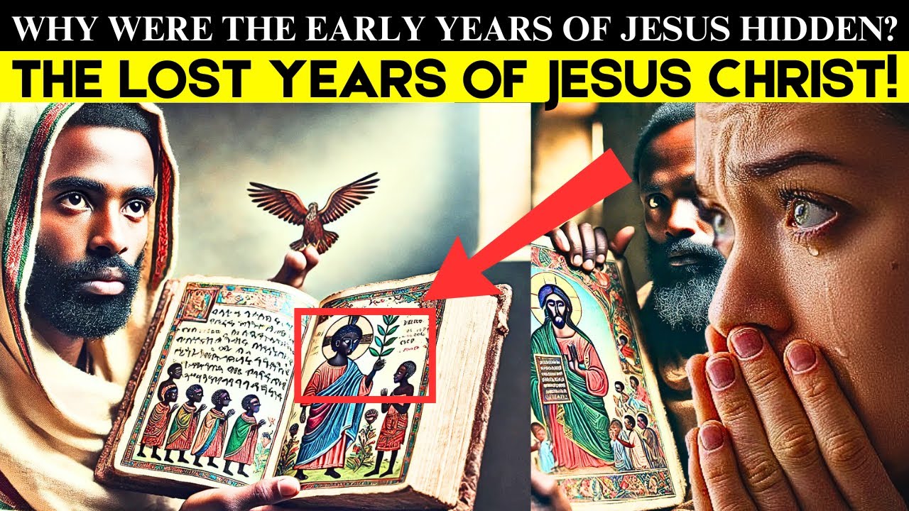 The CONTROVERSIAL Missing years of JESUS found in an ETHIOPIAN Bible