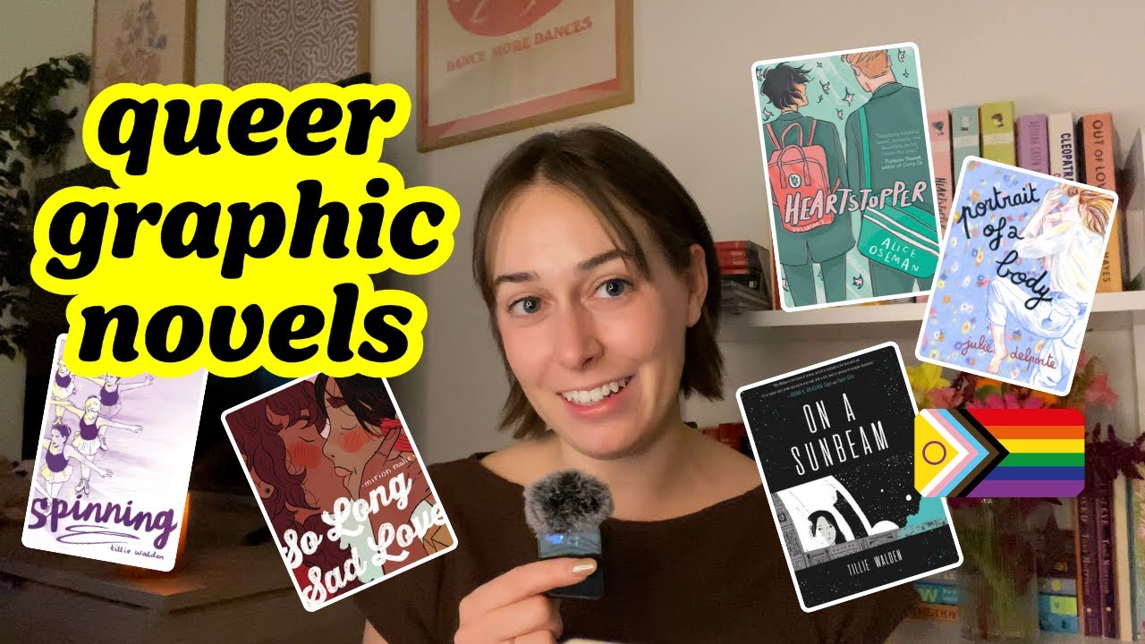 5 Queer Graphic Novels You Need to Read ✨🌈