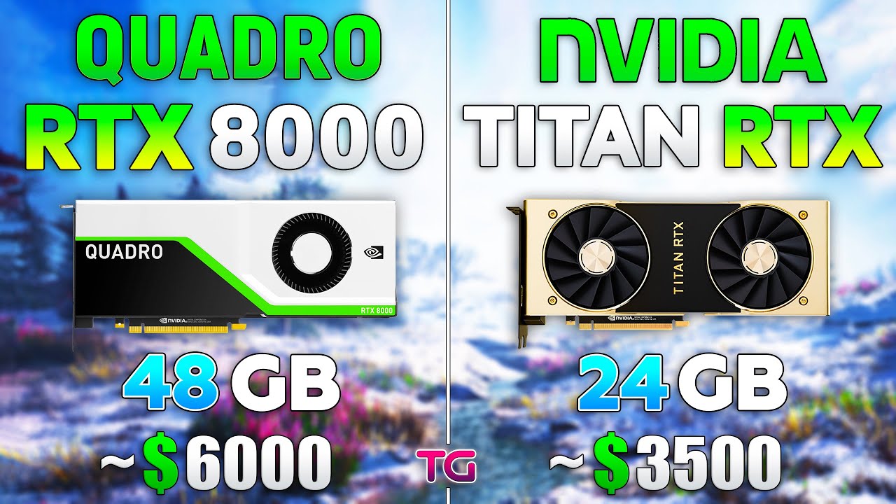 Quadro RTX 8000 vs TITAN RTX - Test in 8 Games