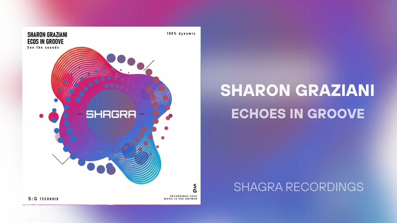 Sharon Graziani  - Echoes In Groove [SHAGRA Records]