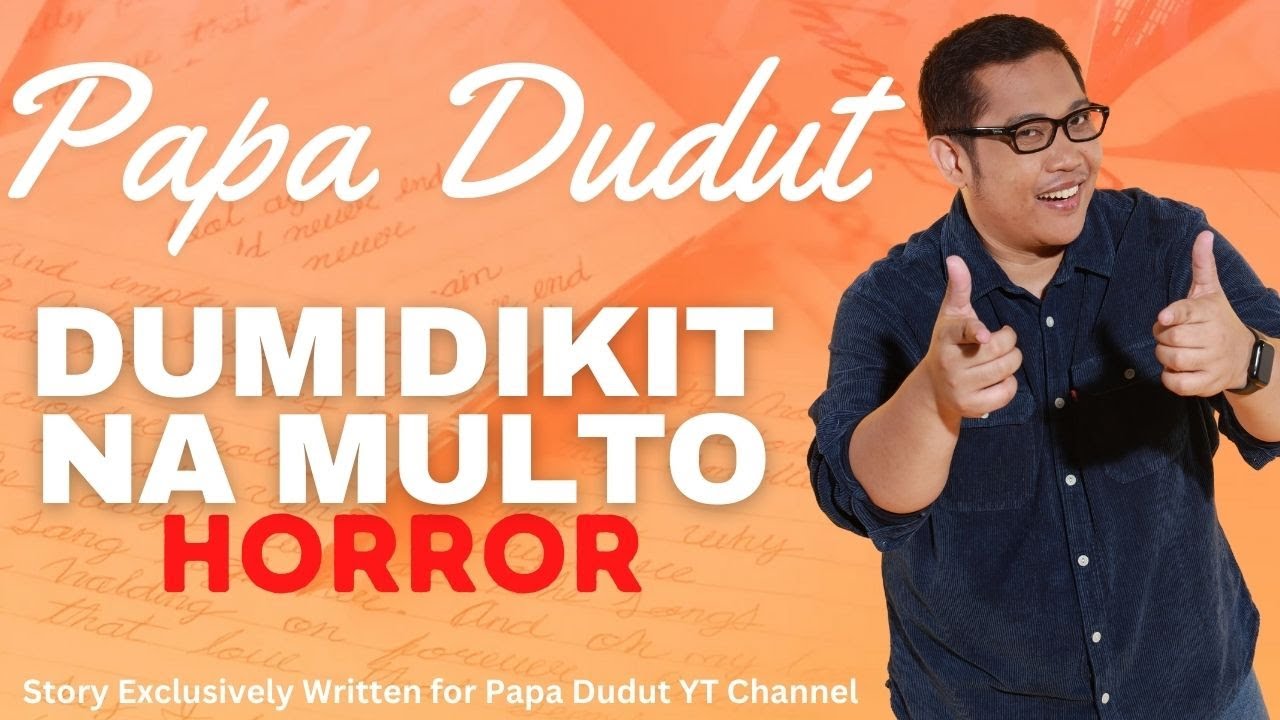 DUMIDIKIT NA MULTO | JANE | PAPA DUDUT STORIES HORROR