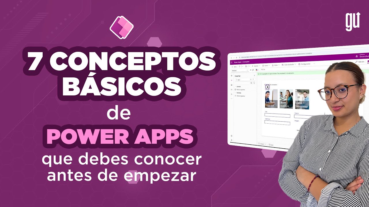 7 conceptos básicos de Power Apps que debes conocer antes de empezar 🚀