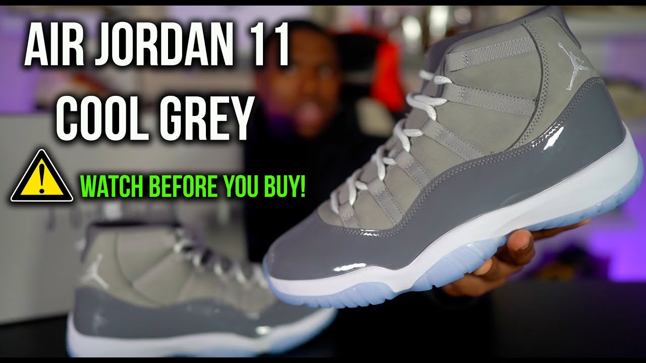 Do Not Buy Air Jordan 11 Cool Grey Before Watching 😵😲