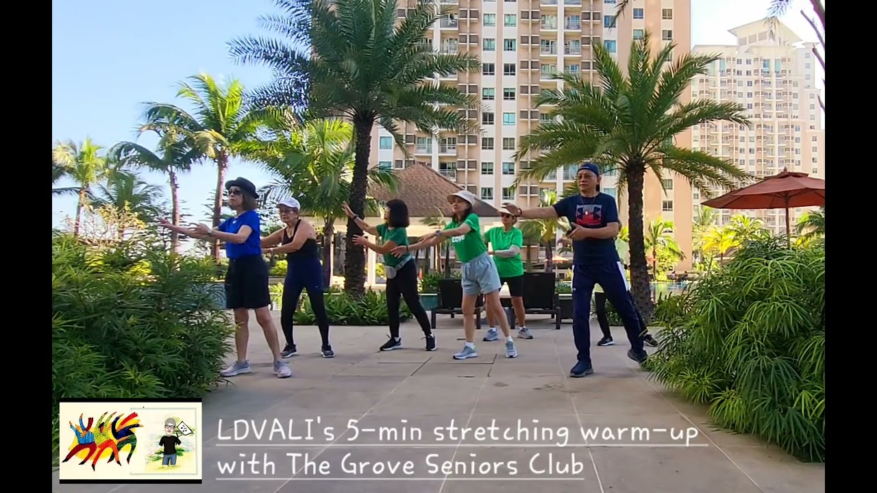 5-min stretching warm-up by LDVALI & The Grove Seniors Club 