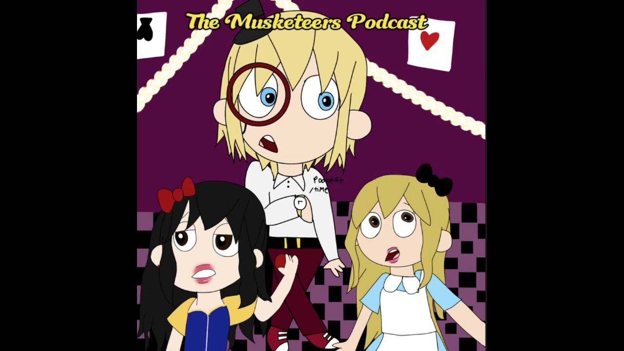 The Musketeers Podcast Episode 11: Birthday Party Advice