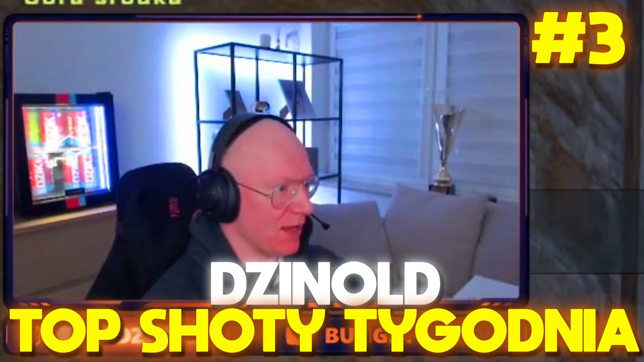 DZINOLD TOP SHOTY TYGODNIA #3