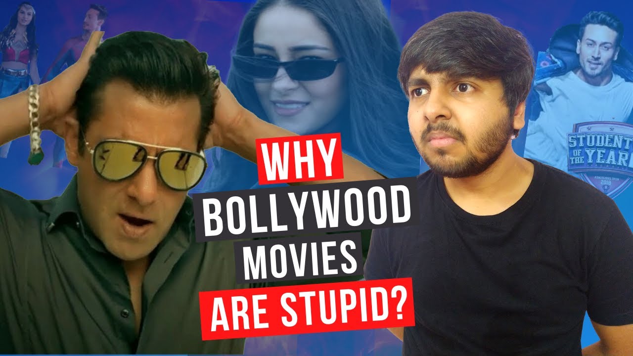 Why Bollywood Movies Are Stupid? | Student Of The Year 2, Race 3, Dhadak