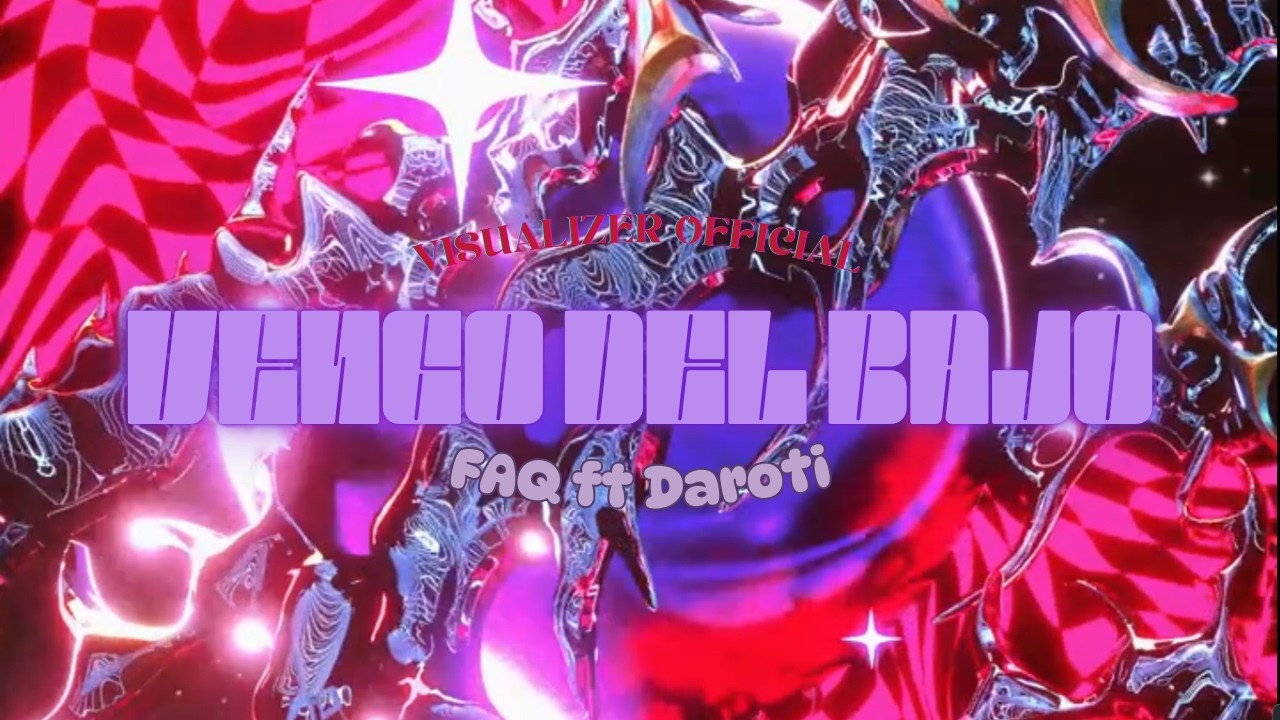 VENGO DEL BAJO ft @Daroti  (Official Visualizer)