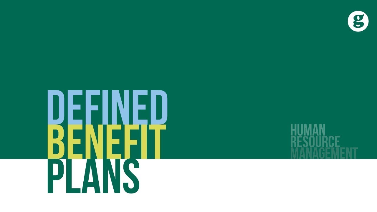 Defined Benefit Plans