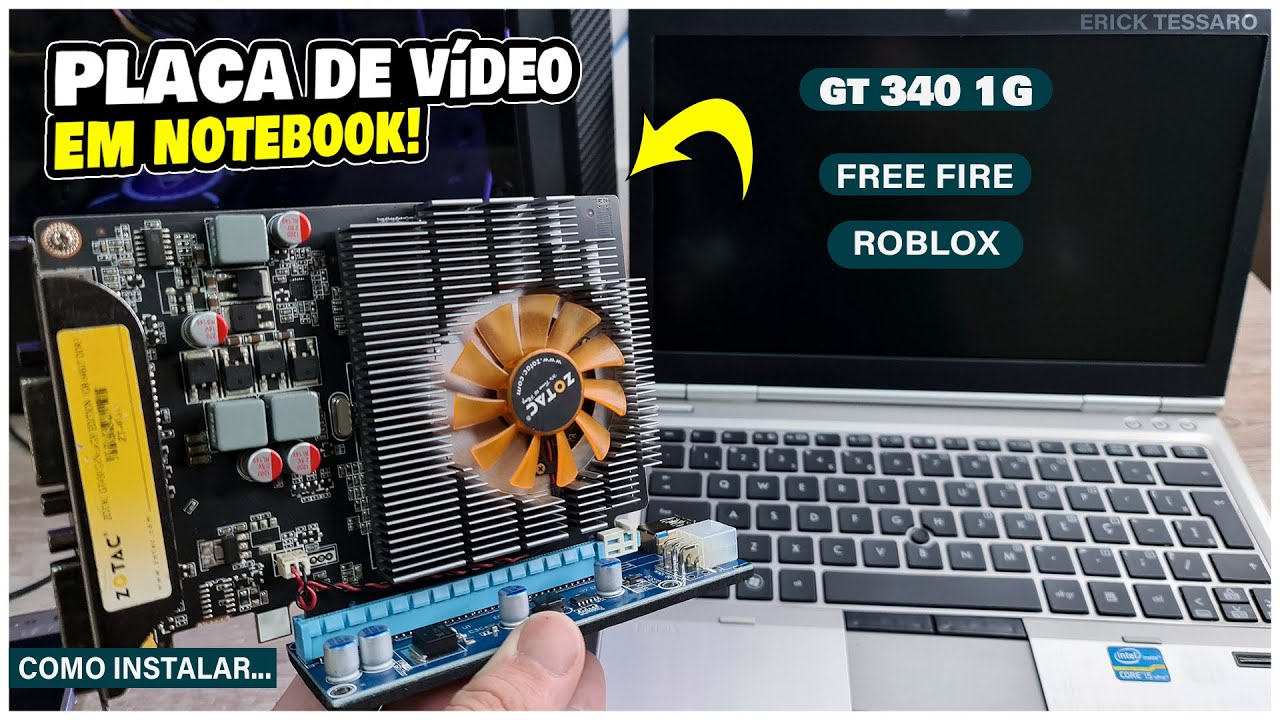 NOTEBOOK COM PLACA DE VÍDEO! TESTE EM FF E ROBLOX como instalar?