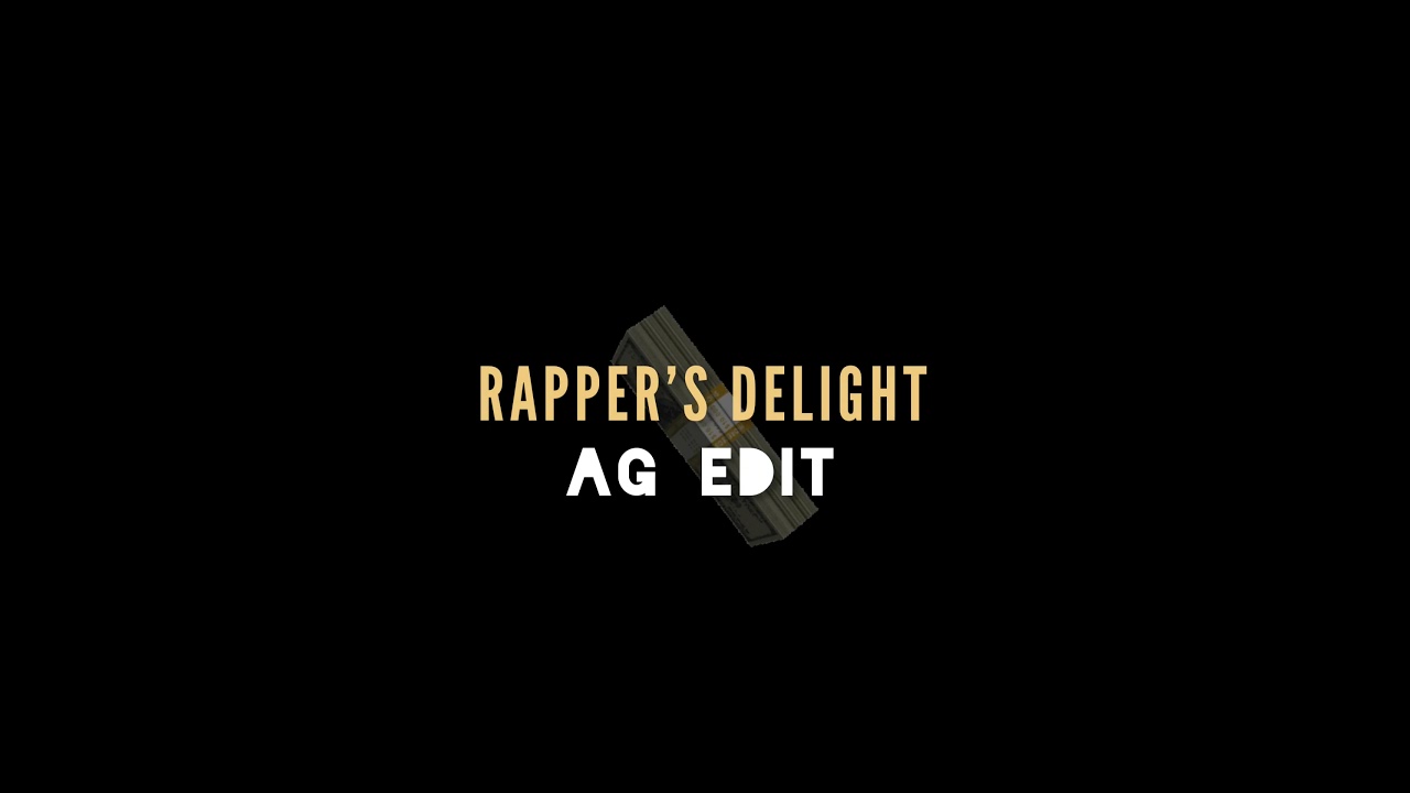 Rapper’s Delight AG RMX