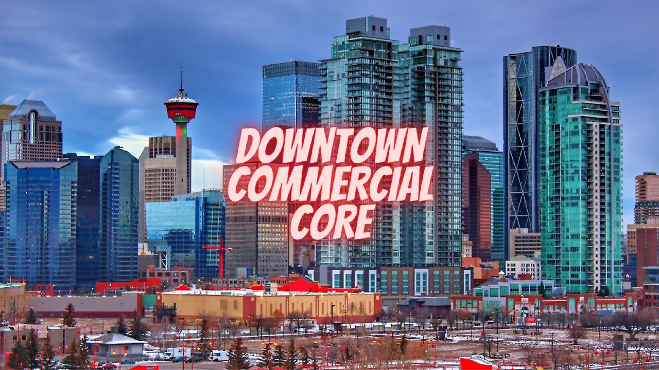Downtown Commercial Core