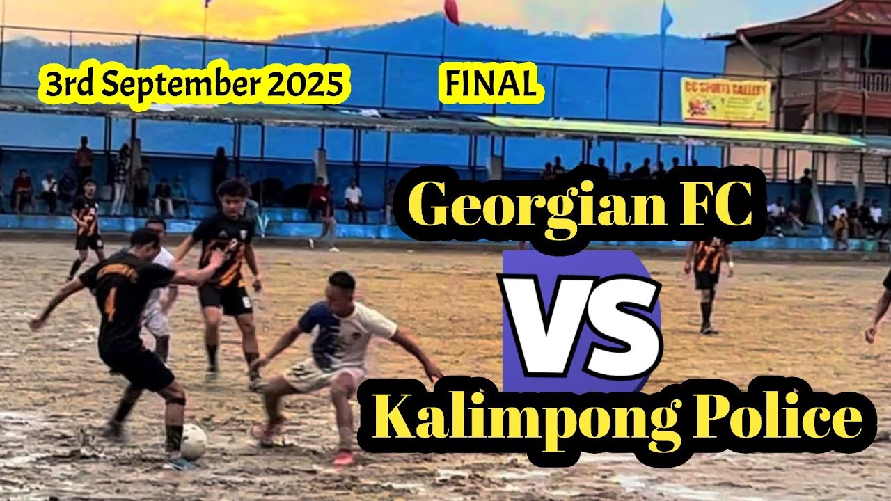 Georgian FC vs Kalimpong Police | Final 🔥 | 3rd September 2025 | Kalimpong Mela ground 🏃