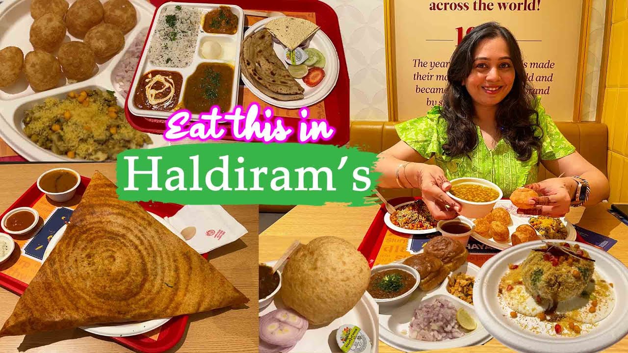 BEST Indian Street Food you need to try in Haldiram's | Haldiram's Mumbai Restaurant vlog
