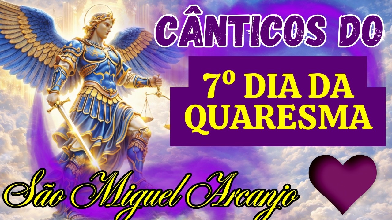 ⚡ QUEM COMO DEUS Os Cânticos MAIS PODEROSOS da Quaresma de São Miguel Arcanjo