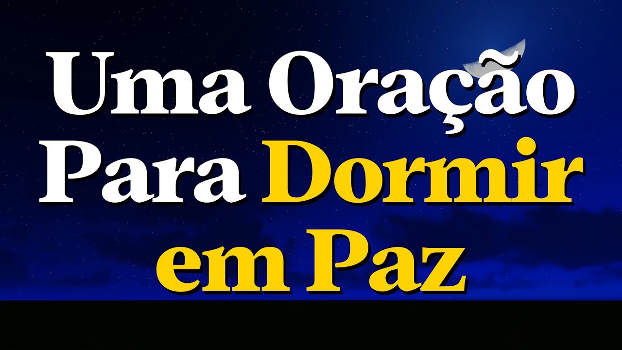 Pai, Cobre Minha Família Com Tua Paz Esta Noite | Oração Para Dormir em Paz