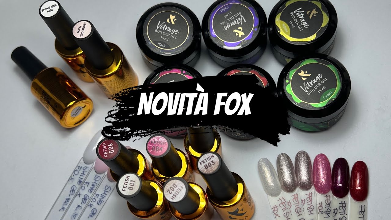 NOVITA' F.O.X| NUOVA COLLEZIONE SEMIPERMANENTE, NUOVI GEL IN BOCCETTA E GEL VETRAGE |Makolina95|