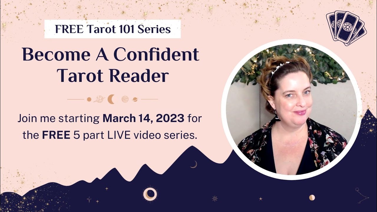 FREE Tarot Course - Become a Confident Tarot Reader