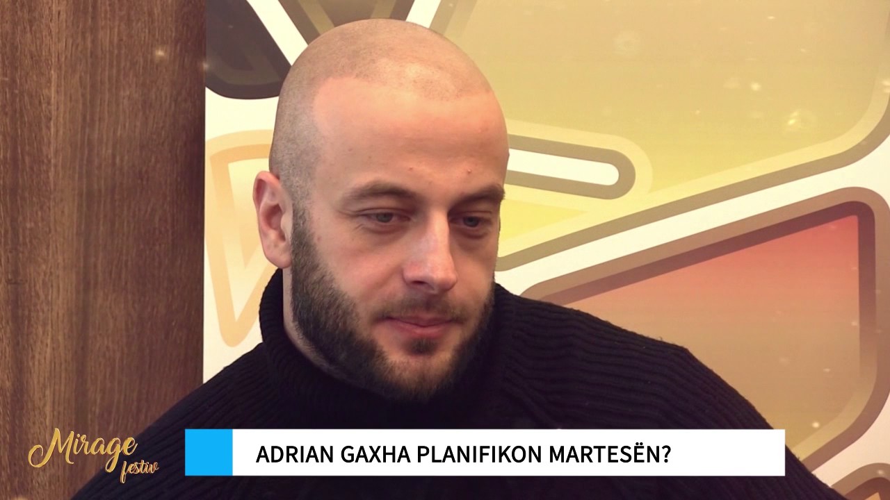 ADRIAN GAXHA FLET PER JETEN E TIJ PRIVATE - MIRAGE FESTIV 1 JANAR 2017