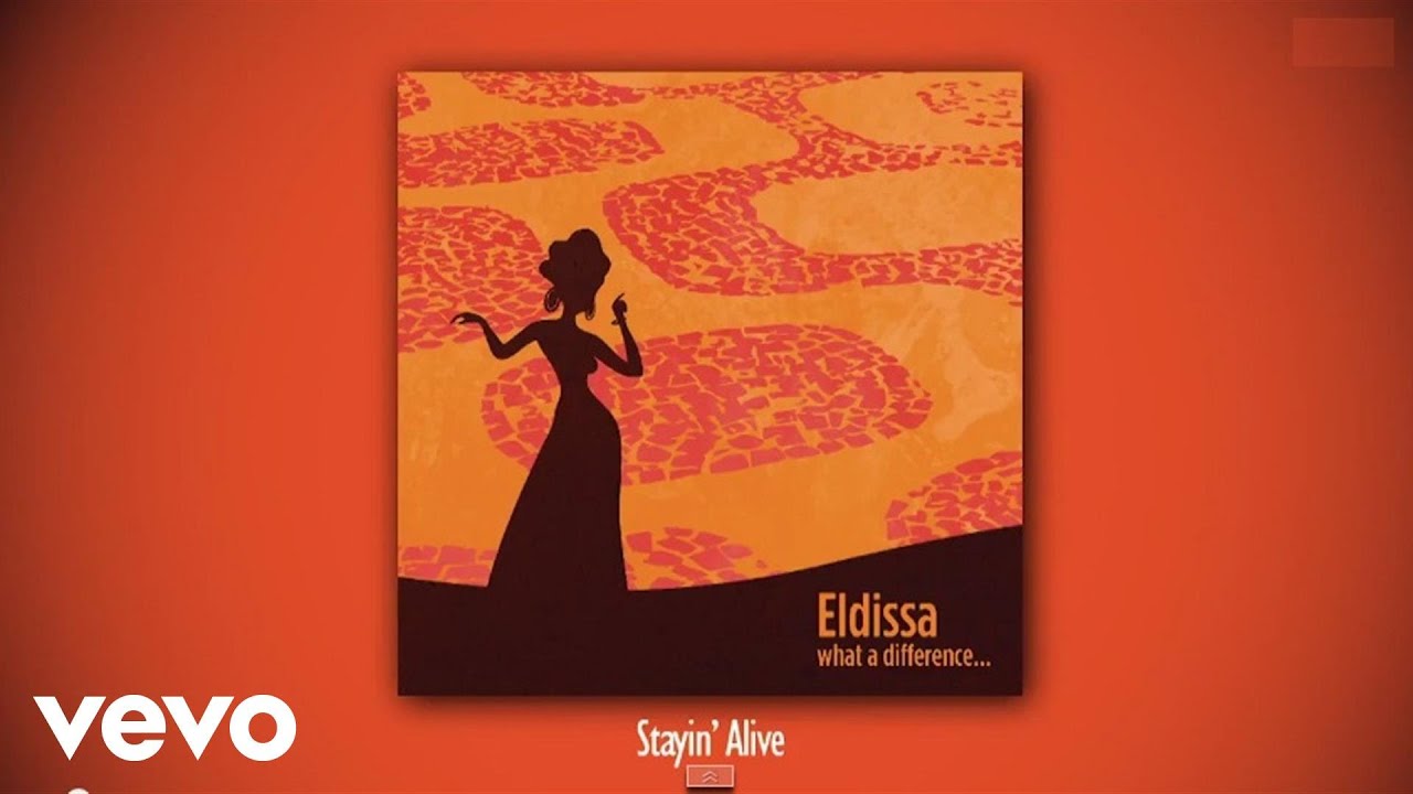 Eldissa - Stayin’ Alive (audio)