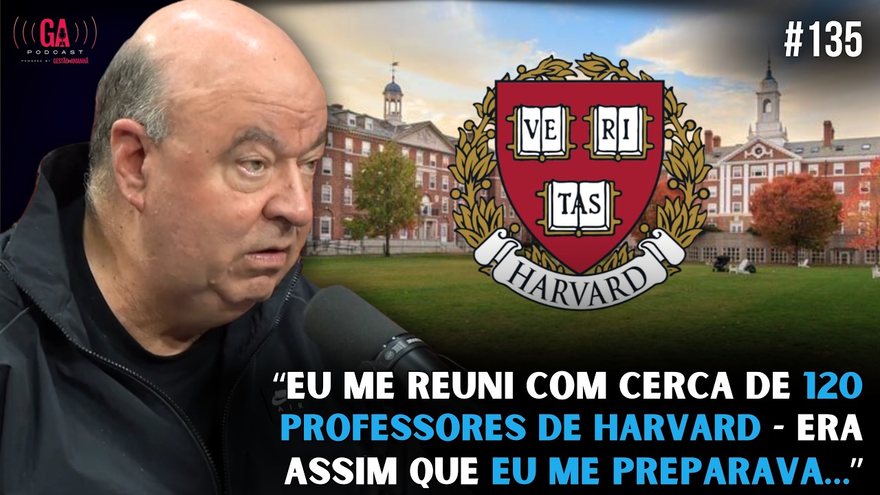 EU ME REUNI COM 120 PROFESSORES DE HARVARD E ME PREPAREI ASSIM | Gestão do Amanhã Podcast #135