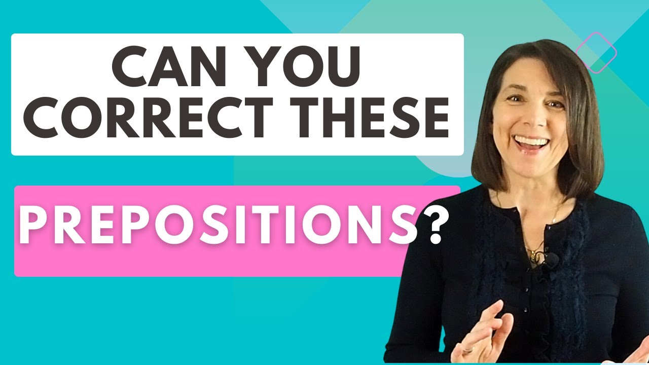 Confusing Prepositions in English: Grammar Quiz about Prepositions