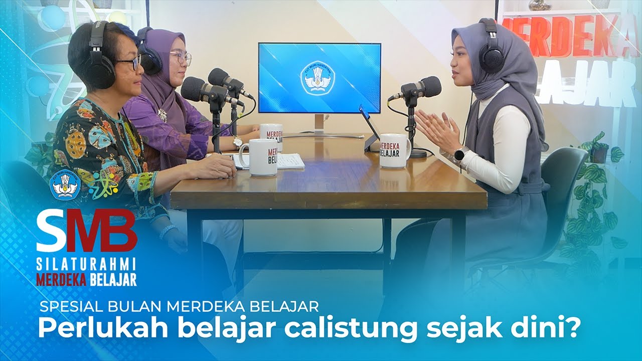 SMB #BulanMerdekaBelajar: Perlukah Belajar Calistung Sejak Dini?