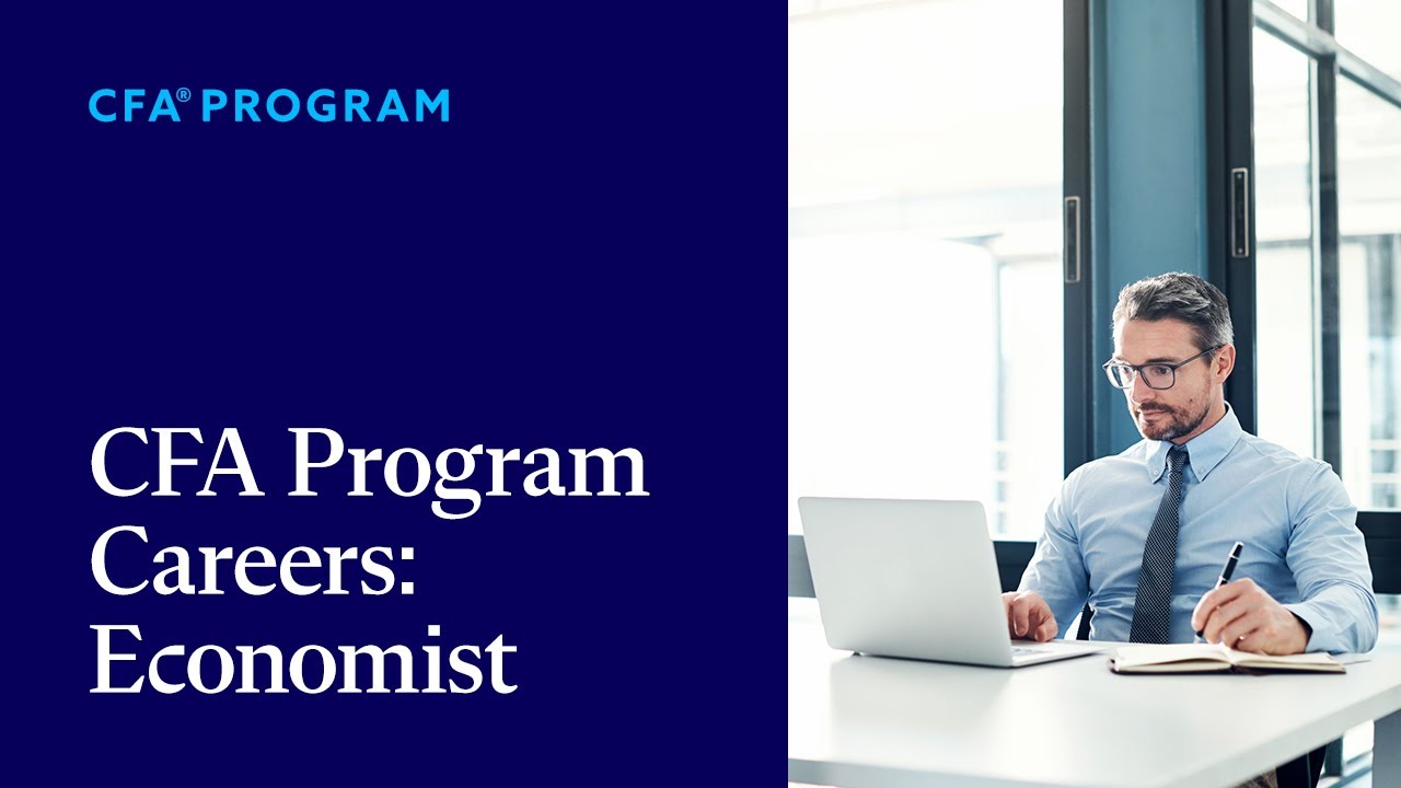 CFA Program Careers: Economist