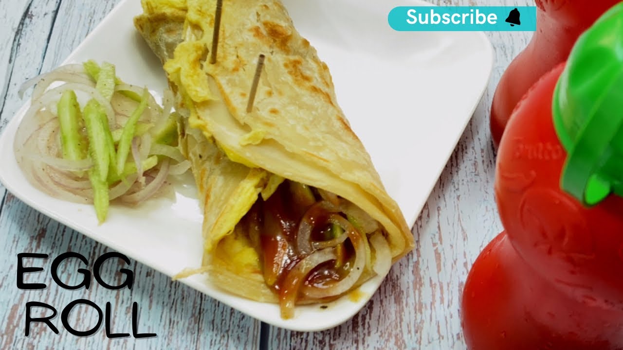 Street Style Egg Roll Recipe | आसानी से बनने वाला अंडा रोल